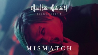 Madmans Esprit - Mismatch Official Video