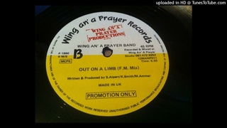 Wing An' A Prayer Band - Out On A Limb (F.M. Mix)