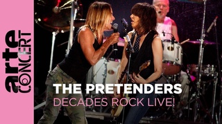 The Pretenders : Decades Rock Live! - ARTE Concert