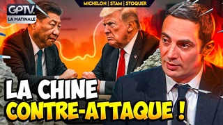 LA CHINE REFUSE DE SE SOUMETTRE AUX ÉTATS-UNIS : LA GUERRE ÉCONOMIQUE A COMMENCÉ | GPTV