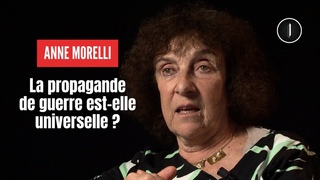Les dix PRINCIPES de la PROPAGANDE de GUERRE (Ukraine, Isral, Yougoslavie...) | Anne Morelli
