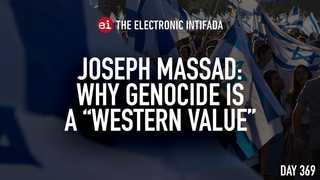 Joseph Massad: Why genocide is a Western value