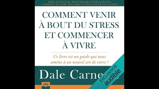 Comment venir  bout du stress et commencer  vivre