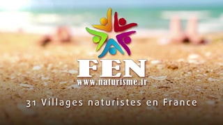 La Fdration des Espaces Naturistes (FEN) - film court 2015 sur