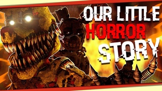 FNAF|C4D  You'll never run | Our Little Horror Story  (REMIX) APAngryPiggy