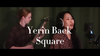 Square - Yerin Baek (cover with solo) | Anna Pudova & Nikita Khil