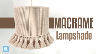 MACRAME Lampshade Tutorial