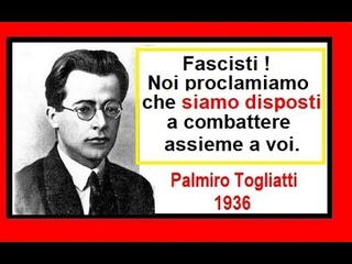 Storia Verità - Appello dei comunisti ai fascisti. (1936)