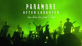 Paramore: After Laughter Tour Three: Live from Paris