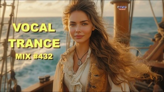 VOCAL TRANCE MIX (2024) #432