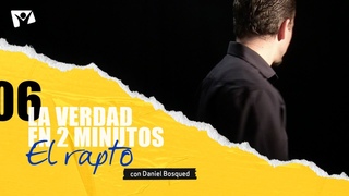 El rapto 1x06 La verdad en 2 minutos