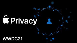 Privacy | WWDC 2021 | Apple